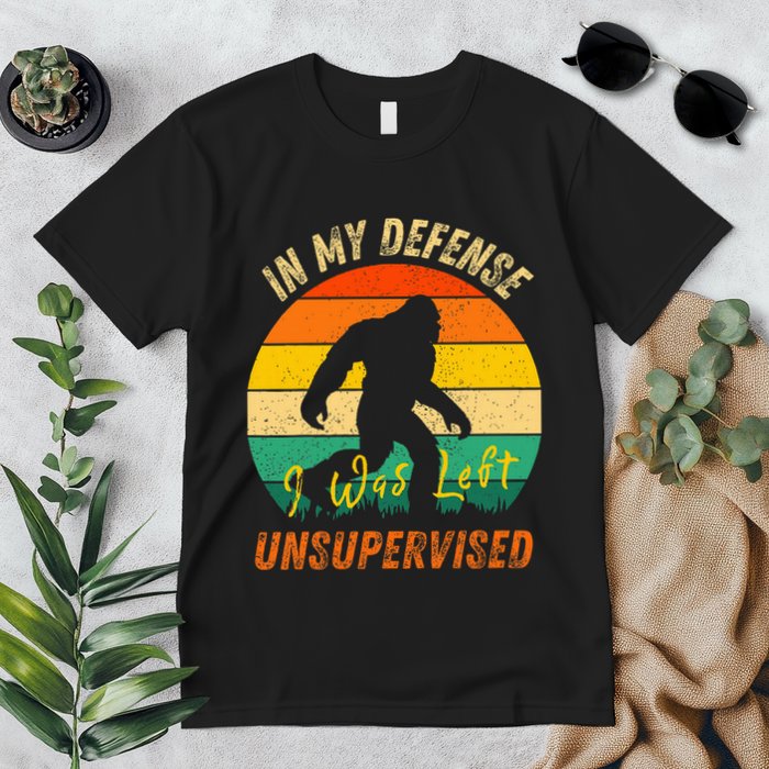 In My Defense I Was Left Unsupervised Gorilla Premium T-Shirt