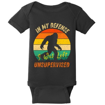 In My Defense I Was Left Unsupervised Gorilla Baby Bodysuit