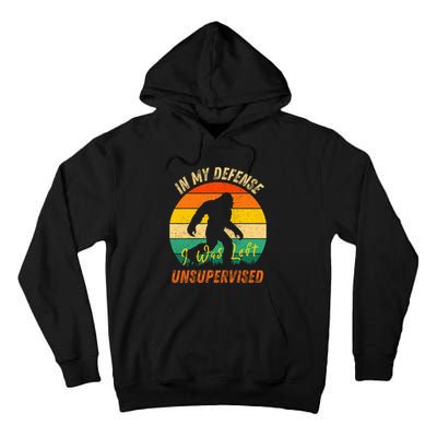 In My Defense I Was Left Unsupervised Gorilla Tall Hoodie