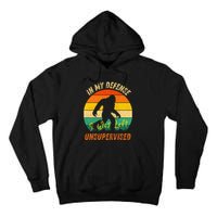 In My Defense I Was Left Unsupervised Gorilla Tall Hoodie