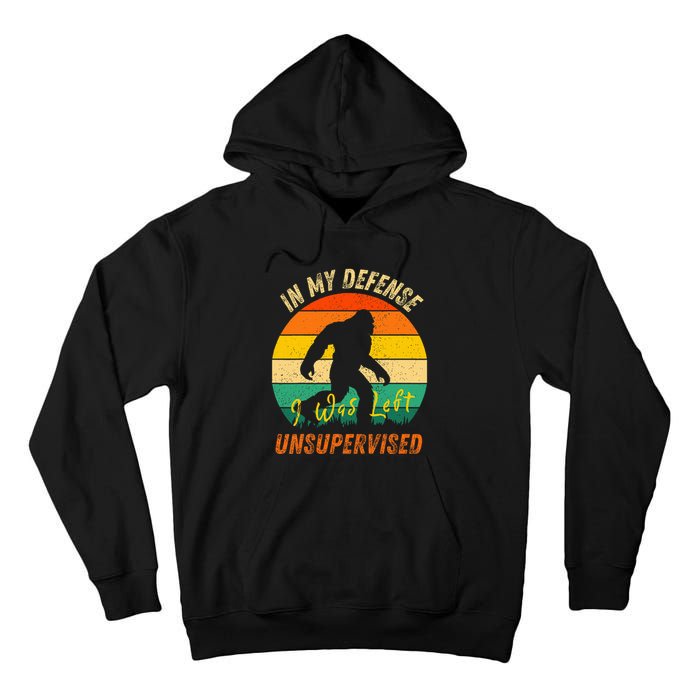 In My Defense I Was Left Unsupervised Gorilla Tall Hoodie