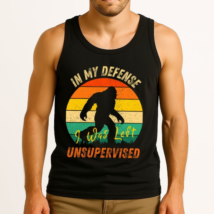 In My Defense I Was Left Unsupervised Gorilla Tank Top