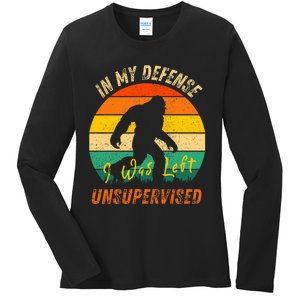 In My Defense I Was Left Unsupervised Gorilla Ladies Long Sleeve Shirt