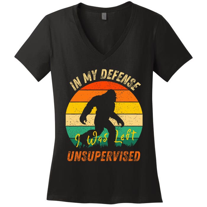 In My Defense I Was Left Unsupervised Gorilla Women's V-Neck T-Shirt