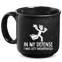 In My Defense I Was Left Unsupervised 15oz Campfire Ceramic Mug