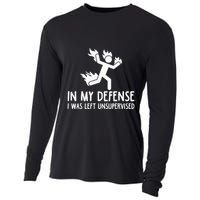 In My Defense I Was Left Unsupervised Cooling Performance Long Sleeve Crew