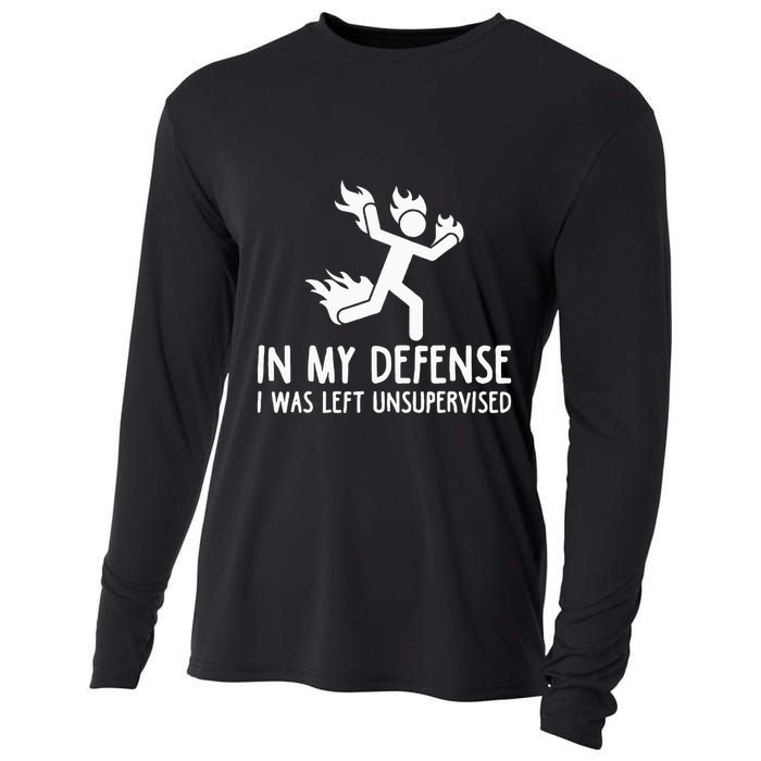 In My Defense I Was Left Unsupervised Cooling Performance Long Sleeve Crew