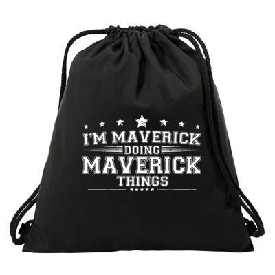 Im Maverick Doing Maverick Things Drawstring Bag