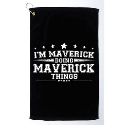 Im Maverick Doing Maverick Things Golf Towel