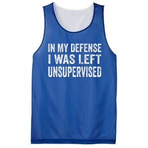 In My Defense I Was Left Unsupervised Cool Funny Mesh Reversible Basketball Jersey Tank