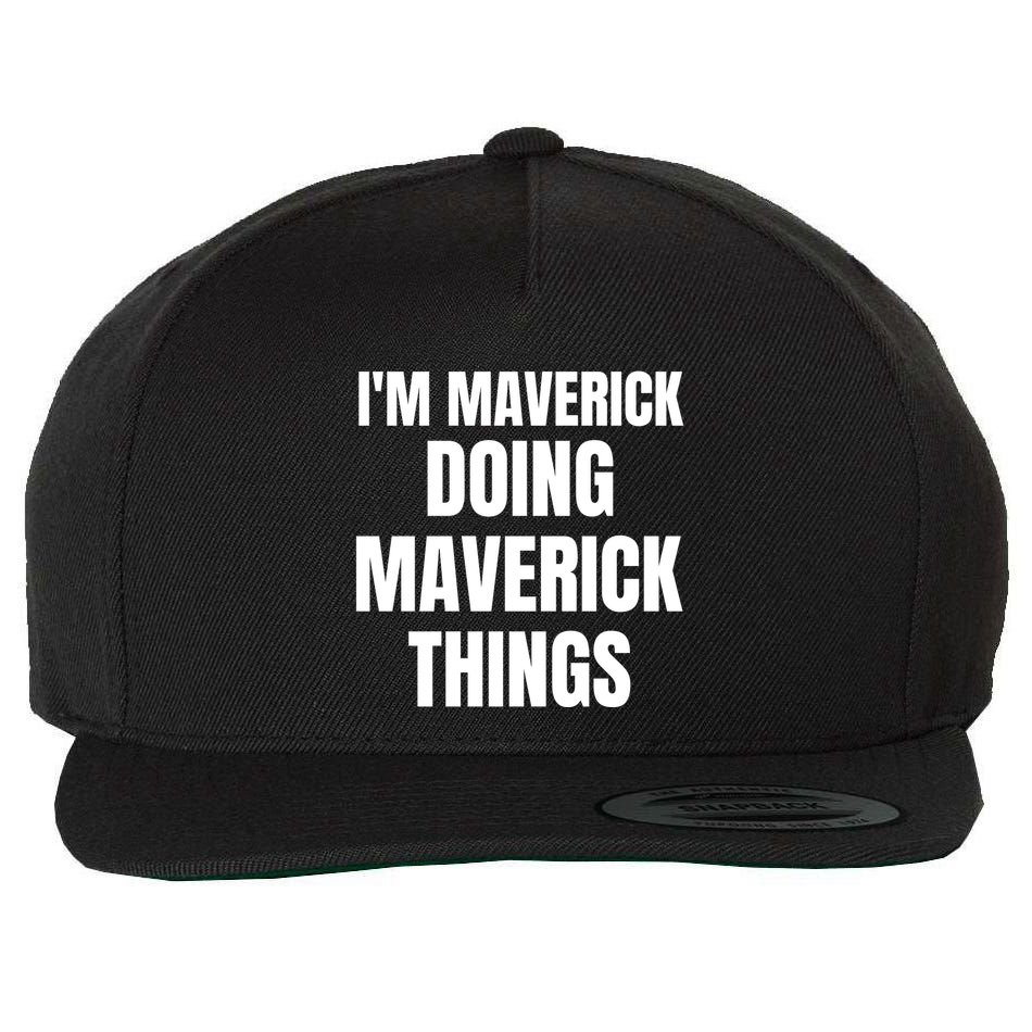 IM Maverick Doing Maverick Things Funny Birthday Gift Idea Wool Snapback Cap