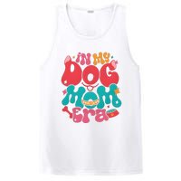 In My Dog Mom Era Funny Dog Lover PosiCharge Competitor Tank