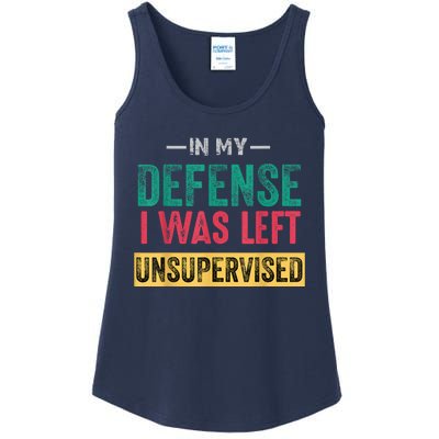 In My Defense I Was Left Unsupervised Ladies Essential Tank