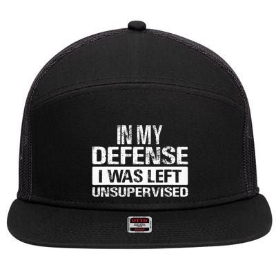 In My Defense I Was Left Unsupervised Funny Retro Vintage 7 Panel Mesh Trucker Snapback Hat