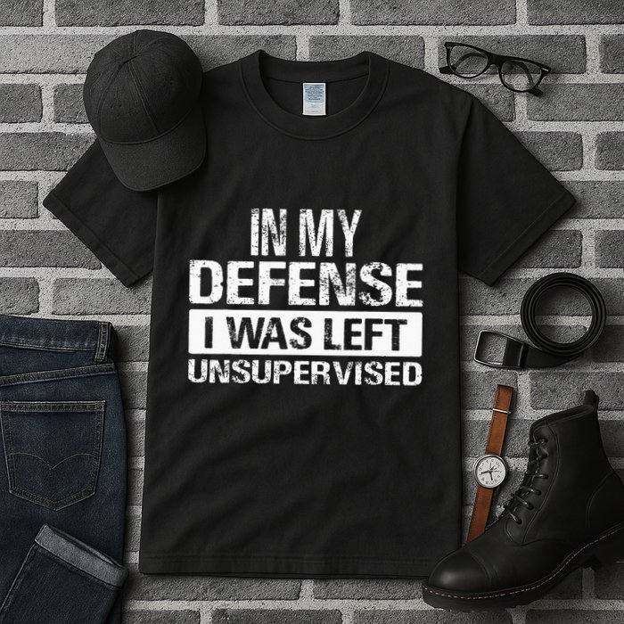 In My Defense I Was Left Unsupervised Funny Retro Vintage Tall T-Shirt