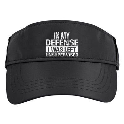 In My Defense I Was Left Unsupervised Funny Retro Vintage Adult Drive Performance Visor