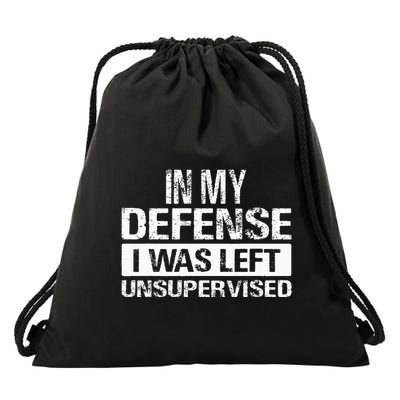 In My Defense I Was Left Unsupervised Funny Retro Vintage Drawstring Bag