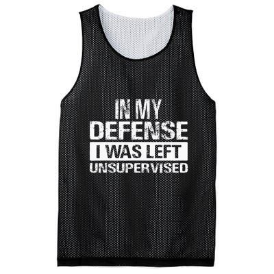 In My Defense I Was Left Unsupervised Funny Retro Vintage Mesh Reversible Basketball Jersey Tank