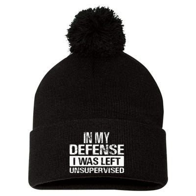 In My Defense I Was Left Unsupervised Funny Retro Vintage Pom Pom 12in Knit Beanie