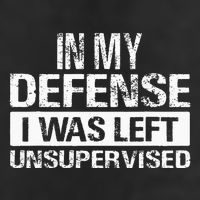 In My Defense I Was Left Unsupervised Funny Retro Vintage Trucker Hat
