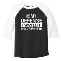 In My Defense I Was Left Unsupervised Funny Retro Vintage Toddler Fine Jersey T-Shirt