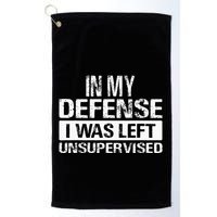 In My Defense I Was Left Unsupervised Funny Retro Vintage Golf Towel