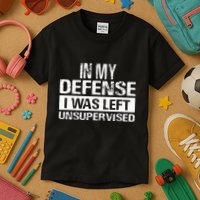 In My Defense I Was Left Unsupervised Funny Retro Vintage Kids T-Shirt