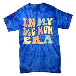 In My Dog Mom Era For Dog Mama Lover Christmas Groovy Retro Cool Gift Tie-Dye T-Shirt