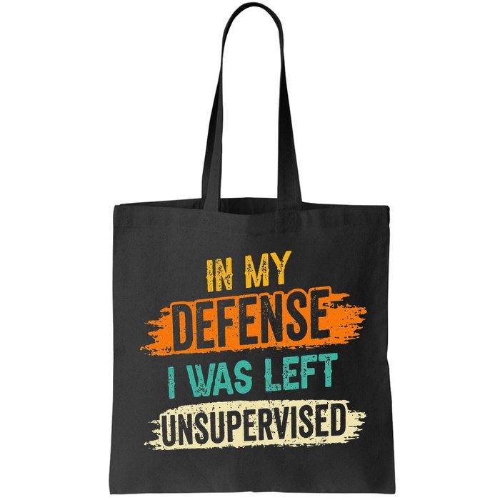 In My Defense I Was Left Unsupervised Sarcasm Sarcastic Bag