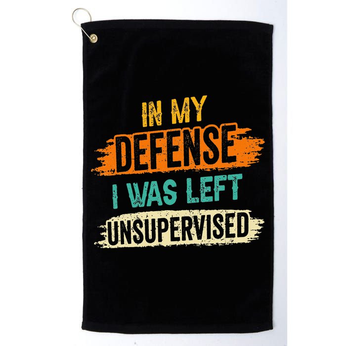 In My Defense I Was Left Unsupervised Sarcasm Sarcastic Golf Towel