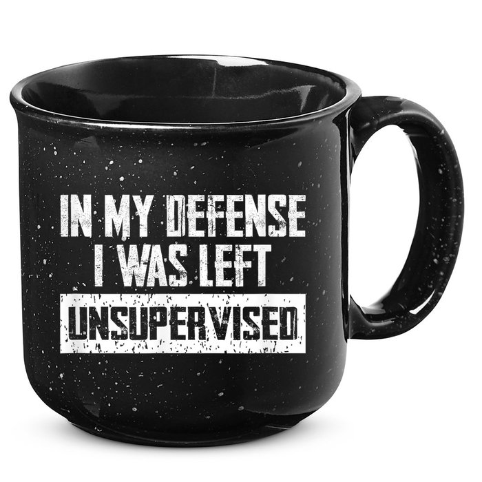 In My Defense I Was Left Unsupervised Cool Funny 15oz Campfire Ceramic Mug