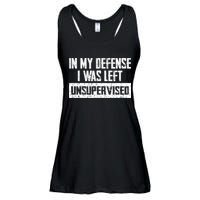 In My Defense I Was Left Unsupervised Cool Funny Ladies Essential Flowy Tank