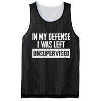 In My Defense I Was Left Unsupervised Cool Funny Mesh Reversible Basketball Jersey Tank