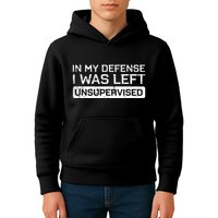 In My Defense I Was Left Unsupervised Funny Saying Kids Hoodie