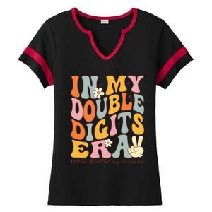 In My Double Digits Era 10th Birthday Ladies Halftime Notch Neck Tee