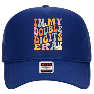 In My Double Digits Era 10th Birthday High Crown Mesh Back Trucker Hat