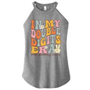 In My Double Digits Era 10th Birthday Women's Perfect Tri Rocker Tank