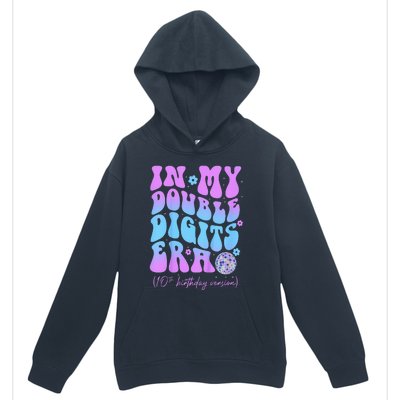 In My Double Digits Era Retro 10 Year Old 10th Birthday Urban Pullover Hoodie