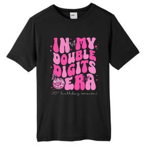 In My Double Digits Era 10th Birthday Version Tall Fusion ChromaSoft Performance T-Shirt