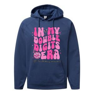 In My Double Digits Era 10th Birthday Version Performance Fleece Hoodie