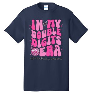 In My Double Digits Era 10th Birthday Version Tall T-Shirt