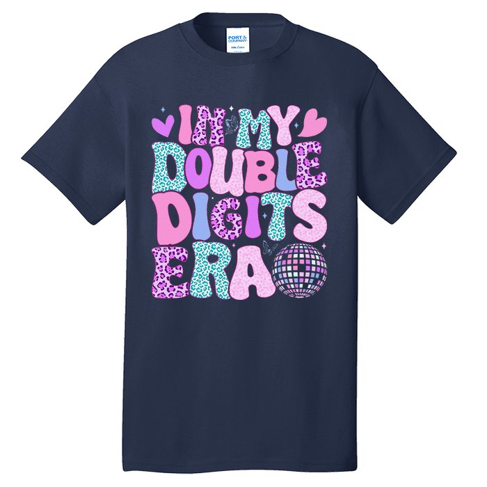 In My Double Digits Era Retro 10 Year Old 10th Birthday Girl Tall T-Shirt