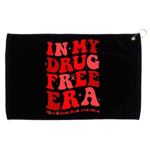 In My Drugs Free Era Funny Red Ribbon Week Awareness Grommeted Golf Towel