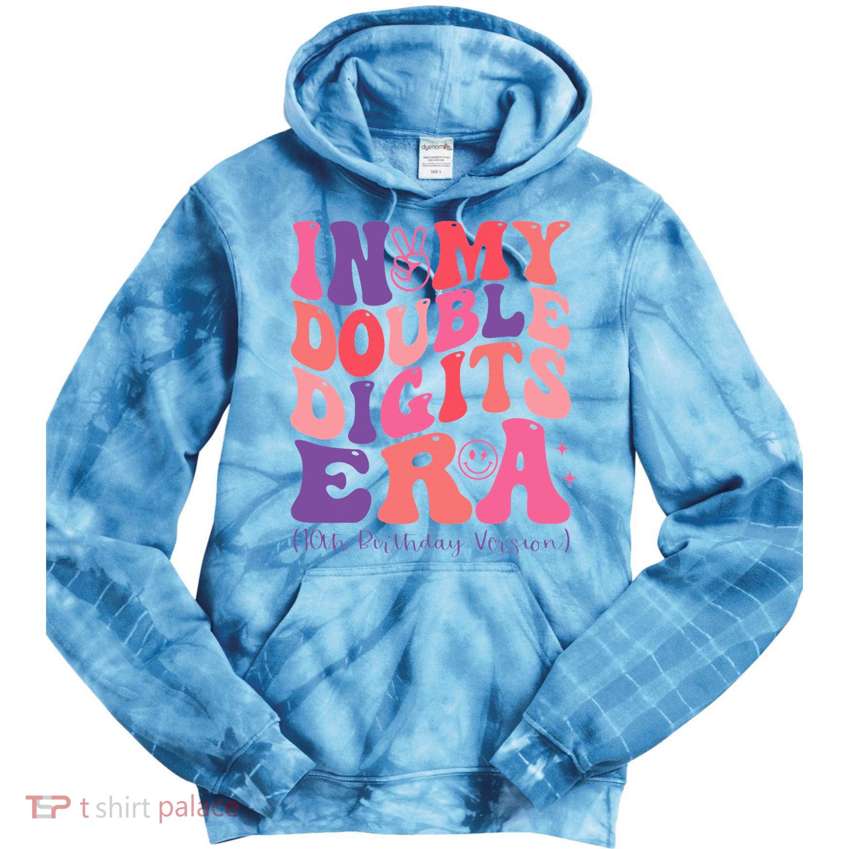 In My Double Digits Era 10th Birthday Tie Dye Hoodie