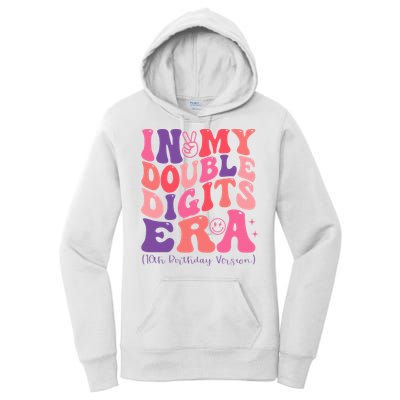 In My Double Digits Era 10th Birthday Women's Pullover Hoodie
