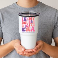 In My Double Digits Era 10th Birthday Tumbler