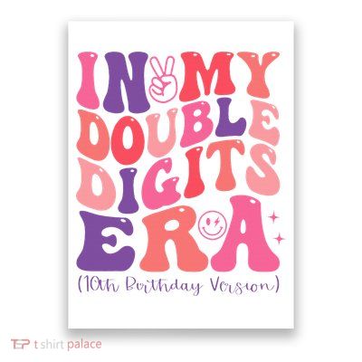 In My Double Digits Era 10th Birthday Poster