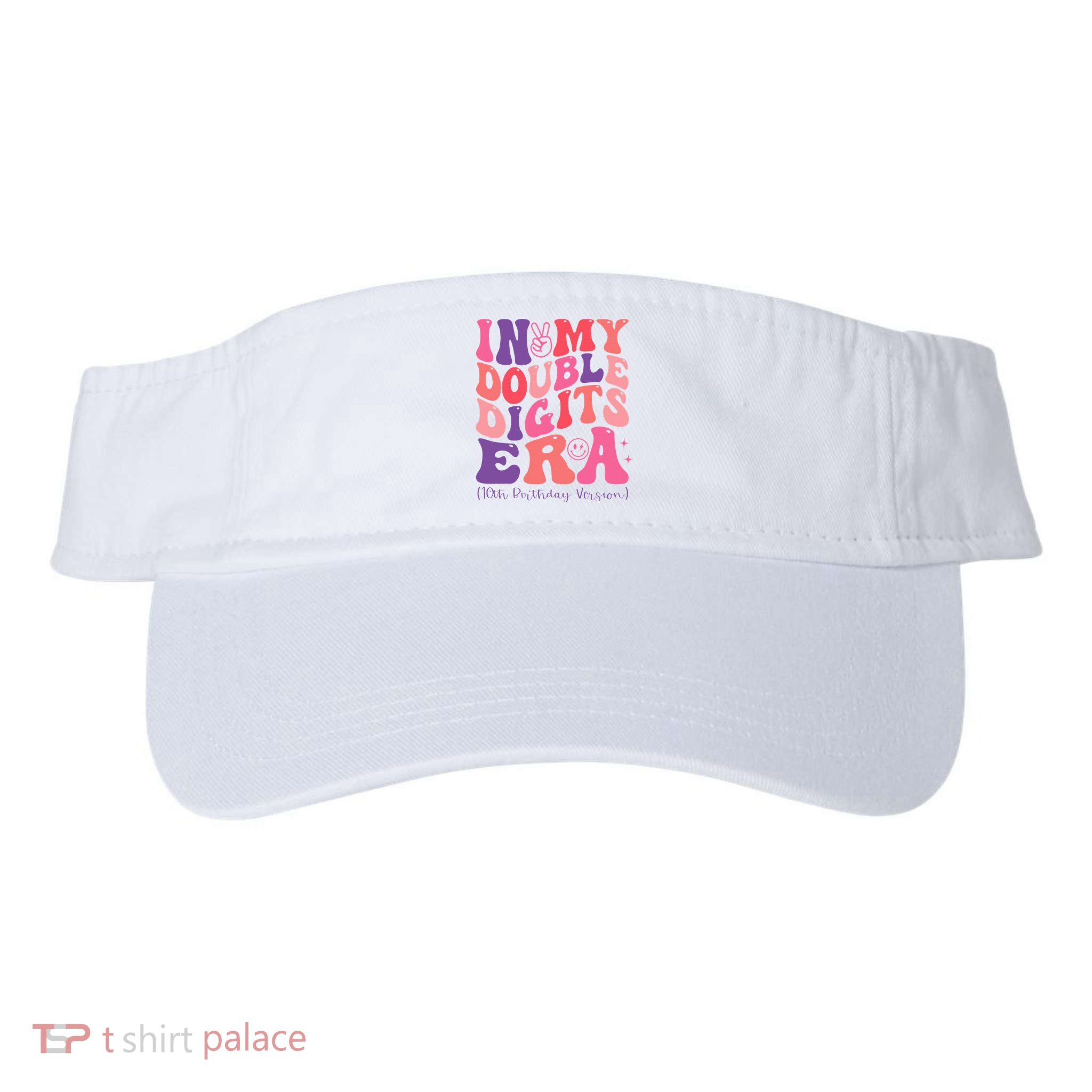 In My Double Digits Era 10th Birthday Visor