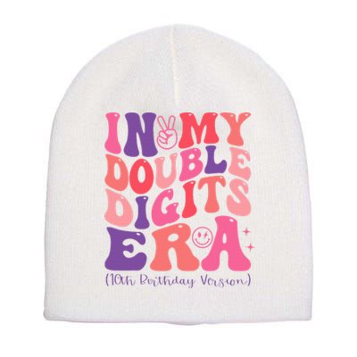 In My Double Digits Era 10th Birthday Short Acrylic Beanie