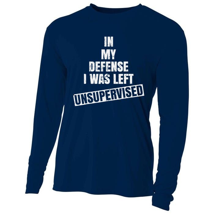 In My Defense I Was Left Unsupervised Funny Vintage Cooling Performance Long Sleeve Crew